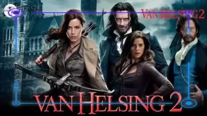 Van Helsing 2 (2025)